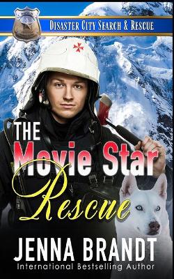 Book cover for The Movie Star Rescue