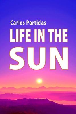 Cover of Life in the Sun