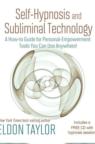 Cover of Self-Hypnosis And Subliminal Technology