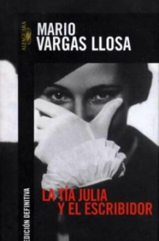 Cover of La Tia y El Escribidor