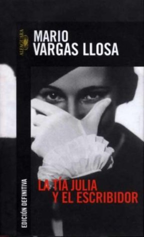 Book cover for La Tia y El Escribidor