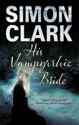 Book cover for His Vampyrrhic Bride