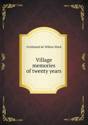 Book cover for Village memories of twenty years