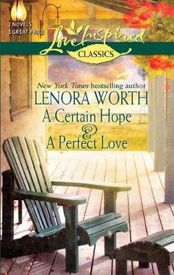 Book cover for A Certain Hope and a Perfect Love