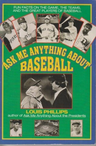 Cover of Ask Me Anything about Baseball