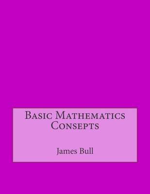 Book cover for Basic Mathematics Consepts