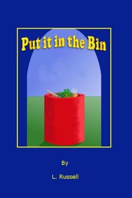 Book cover for Put it in the Bin