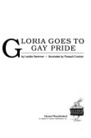 Cover of Gloria Goes to Gay Pride