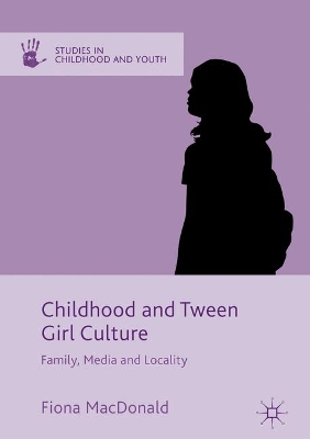 Book cover for Childhood and Tween Girl Culture