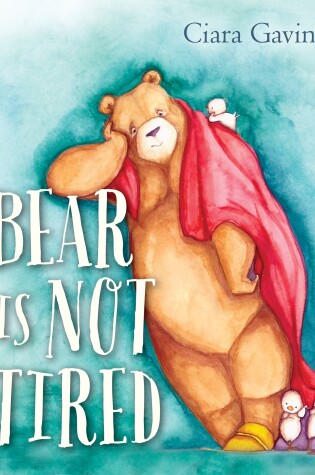 Cover of Bear Is Not Tired
