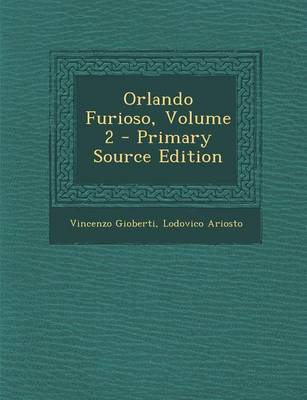 Book cover for Orlando Furioso, Volume 2 - Primary Source Edition