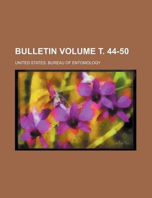 Book cover for Bulletin Volume . 44-50