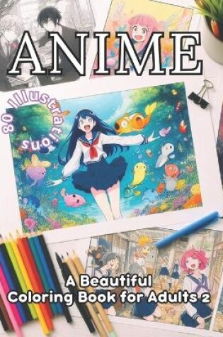 Cover of Anime Coloring Book for Adults 2