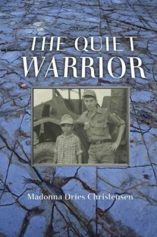 Cover of The Quiet Warrior