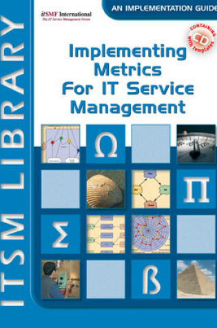 Cover of Implementing Metrics for IT Service Management