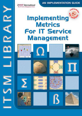 Book cover for Implementing Metrics for IT Service Management