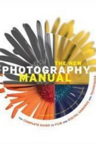Cover of The New Photography Manual