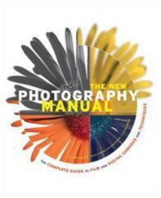 Book cover for The New Photography Manual