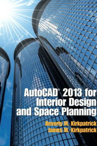 Cover of AutoCAD 2013 for Interior Design and Space Planning