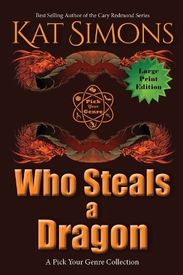 Book cover for Who Steals a Dragon