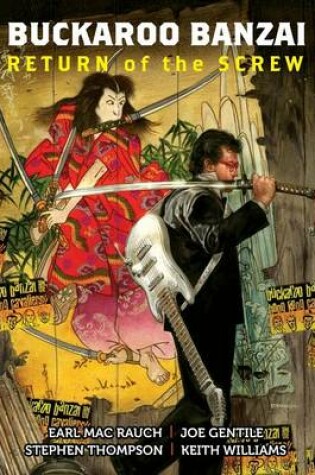 Cover of BUCKAROO BANZAI: TPB vol.1: Return of the Screw