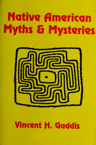 Cover of Native American Myths & Mysteries