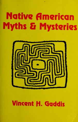 Book cover for Native American Myths & Mysteries