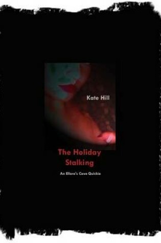 Cover of The Holiday Stalking