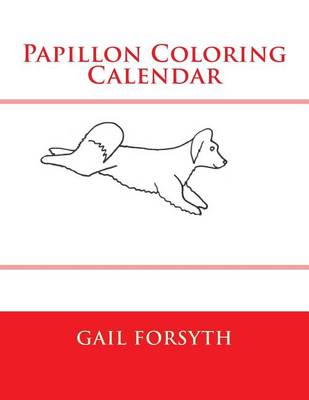 Book cover for Papillon Coloring Calendar