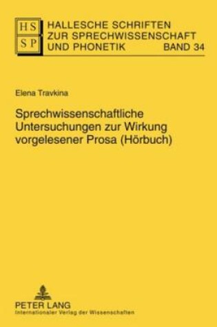 Cover of Sprechwissenschaftliche Untersuchungen Zur Wirkung Vorgelesener Prosa (Hoerbuch)