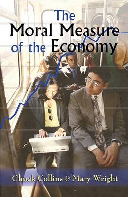 Book cover for The Moral Measure of the Economy