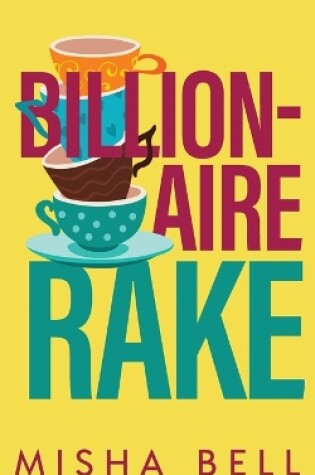 Cover of Billionaire Rake
