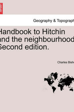 Cover of Handbook to Hitchin and the Neighbourhood. Second Edition.