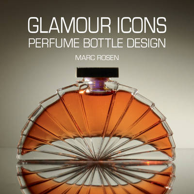 Book cover for Glamour Icons: Perfume Bottle Design