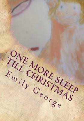 Book cover for One more sleep till christmas