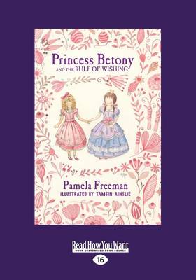 Book cover for Princess Betony and The Rule of Wishing