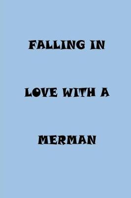 Cover of Falling in Love with a Merman