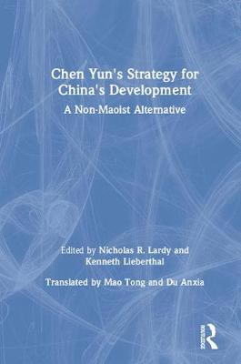 Book cover for Chen Yun's Strategy for China's Development