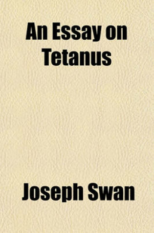 Cover of An Essay on Tetanus