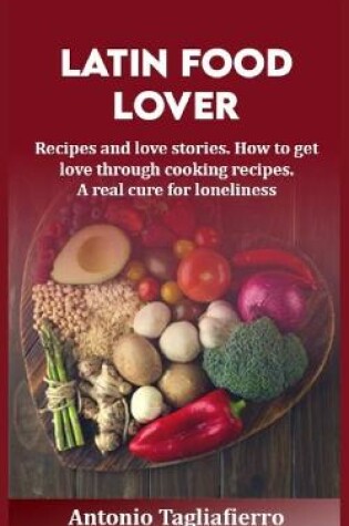 Cover of Latin (food) Lover