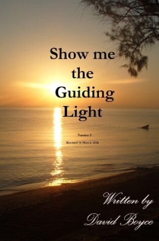 Cover of Show me the Guiding Light v3