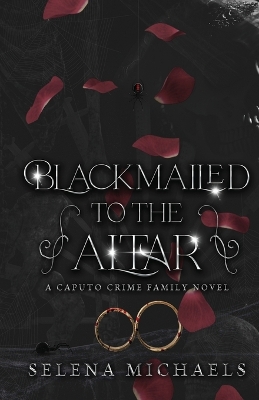 Book cover for Blackmailed To The Altar