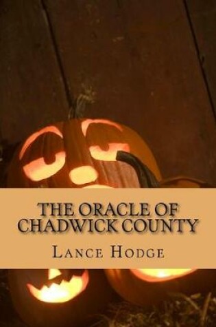 Cover of The Oracle of Chadwick County