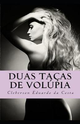 Book cover for Duas Taças de Volúpia