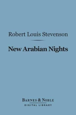 Book cover for New Arabian Nights (Barnes & Noble Digital Library)