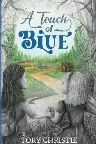 Cover of A Touch of Blue