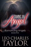 Book cover for Taming An Angel