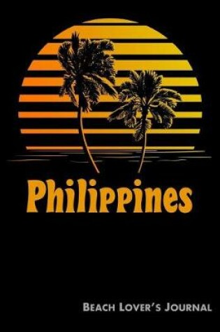 Cover of Philippines Beach Lover's Journal