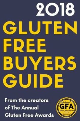 Cover of 2018 Gluten Free Buyers Guide