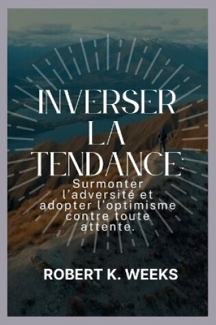 Cover of Inverser la tendance